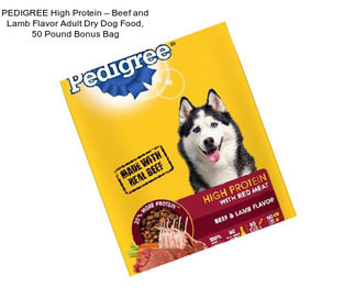 PEDIGREE High Protein – Beef and Lamb Flavor Adult Dry Dog Food, 50 Pound Bonus Bag