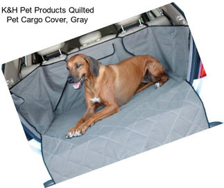 K&H Pet Products Quilted Pet Cargo Cover, Gray