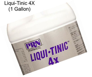 Liqui-Tinic 4X (1 Gallon)