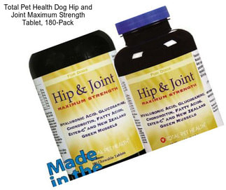 Total Pet Health Dog Hip and Joint Maximum Strength Tablet, 180-Pack