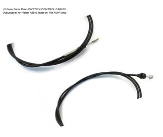 (2) New Snow Plow JOYSTICK CONTROL CABLES (Adjustable) for Fisher A5843 Blade by The ROP Shop