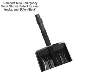 Compact Auto Emergency Snow Shovel Perfect for cars, trucks, and SUVs (Black)