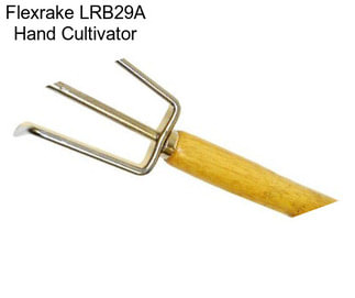 Flexrake LRB29A Hand Cultivator