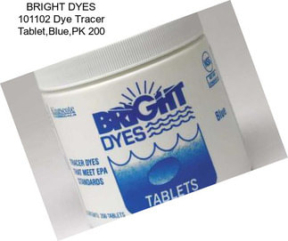 BRIGHT DYES 101102 Dye Tracer Tablet,Blue,PK 200