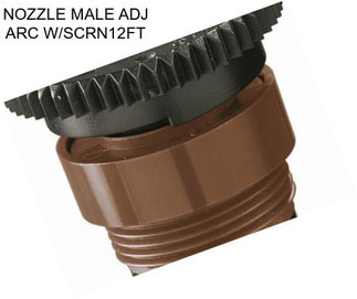 NOZZLE MALE ADJ ARC W/SCRN12FT