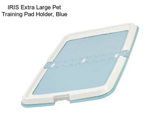 IRIS Extra Large Pet Training Pad Holder, Blue