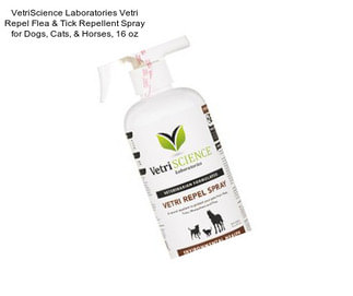 VetriScience Laboratories Vetri Repel Flea & Tick Repellent Spray for Dogs, Cats, & Horses, 16 oz