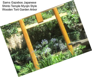 Sams Gazebos Japanese Shinto Temple Myojin Style Wooden Torii Garden Arbor