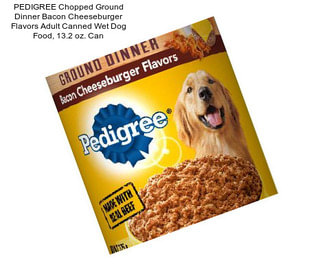 PEDIGREE Chopped Ground Dinner Bacon Cheeseburger Flavors Adult Canned Wet Dog Food, 13.2 oz. Can