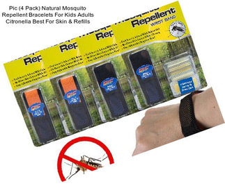 Pic (4 Pack) Natural Mosquito Repellent Bracelets For Kids Adults Citronella Best For Skin & Refills