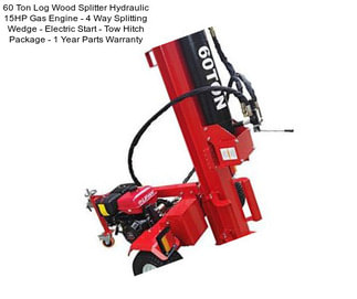 60 Ton Log Wood Splitter Hydraulic 15HP Gas Engine - 4 Way Splitting Wedge - Electric Start - Tow Hitch Package - 1 Year Parts Warranty