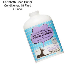 Earthbath Shea Butter Conditioner, 18 Fluid Ounce