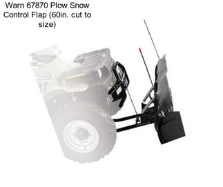 Warn 67870 Plow Snow Control Flap (60in. cut to size)