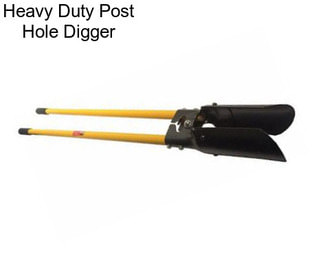 Heavy Duty Post Hole Digger
