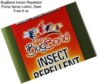 BugBand Insect Repellant Pump Spray Lotion, Deet Free 6 oz