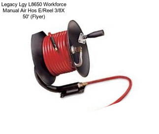 Legacy Lgy L8650 Workforce Manual Air Hos E/Reel 3/8\