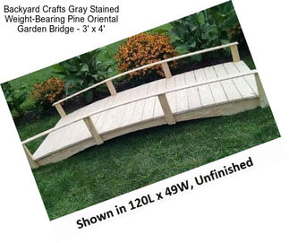 Backyard Crafts Gray Stained Weight-Bearing Pine Oriental Garden Bridge - 3\' x 4\'