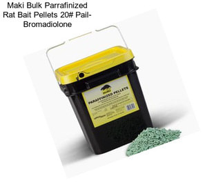 Maki Bulk Parrafinized Rat Bait Pellets 20# Pail- Bromadiolone