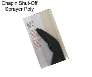 Chapin Shut-Off Sprayer Poly