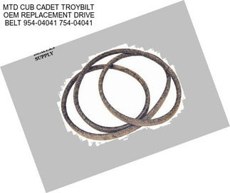 MTD CUB CADET TROYBILT OEM REPLACEMENT DRIVE BELT 954-04041 754-04041