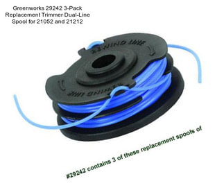Greenworks 29242 3-Pack Replacement Trimmer Dual-Line Spool for 21052 and 21212