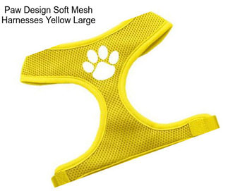 Paw Design Soft Mesh Harnesses Yellow Large