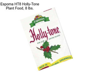 Espoma HT8 Holly-Tone Plant Food, 8 lbs.