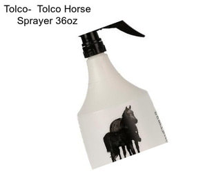 Tolco-  Tolco Horse Sprayer 36oz