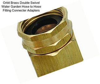 Orbit Brass Double Swivel Water Garden Hose to Hose Fitting Connecter Adapters