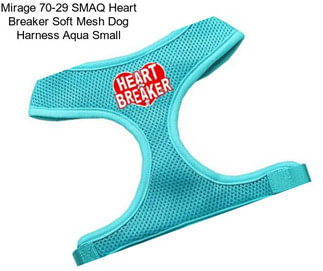 Mirage 70-29 SMAQ Heart Breaker Soft Mesh Dog Harness Aqua Small