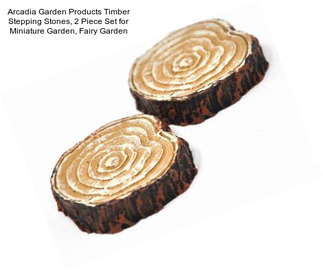 Arcadia Garden Products Timber Stepping Stones, 2 Piece Set for Miniature Garden, Fairy Garden