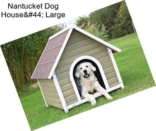 Nantucket Dog House, Large