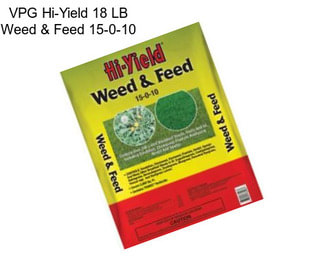 VPG Hi-Yield 18 LB Weed & Feed 15-0-10