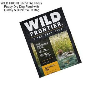 WILD FRONTIER VITAL PREY Puppy Dry Dog Food with Turkey & Duck, 24 Lb Bag