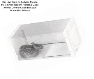 Rat Live Trap Bottle Mice Mouse Mole Small Rodent Humane Cage Animal Control Catch Bait Live Home Rat Killer~~