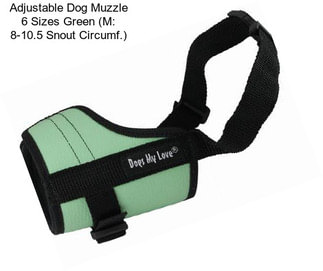 Adjustable Dog Muzzle 6 Sizes Green (M: 8\
