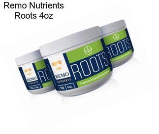 Remo Nutrients Roots 4oz