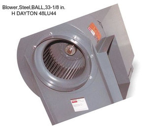 Blower,Steel,BALL,33-1/8 in. H DAYTON 48LU44