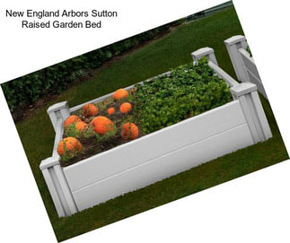 New England Arbors Sutton Raised Garden Bed