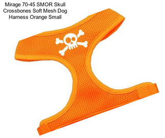 Mirage 70-45 SMOR Skull Crossbones Soft Mesh Dog Harness Orange Small