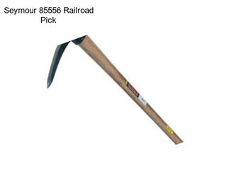 Seymour 85556 Railroad Pick