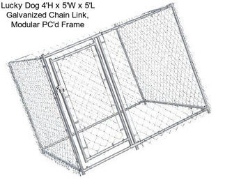 Lucky Dog 4\'H x 5\'W x 5\'L Galvanized Chain Link, Modular PC\'d Frame