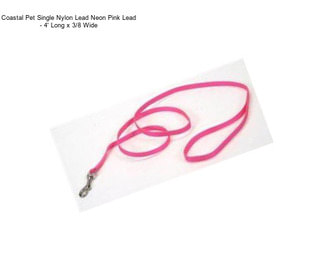 Coastal Pet Single Nylon Lead Neon Pink Lead - 4\' Long x 3/8\