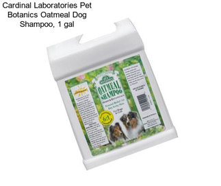 Cardinal Laboratories Pet Botanics Oatmeal Dog Shampoo, 1 gal