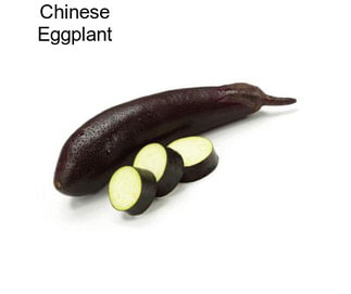 Chinese Eggplant