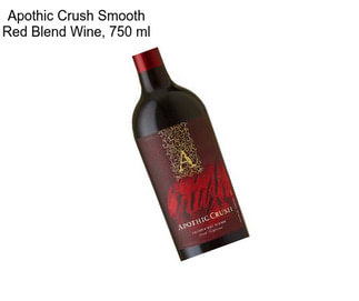 Apothic Crush Smooth Red Blend Wine, 750 ml