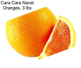 Cara Cara Navel Oranges, 3 lbs