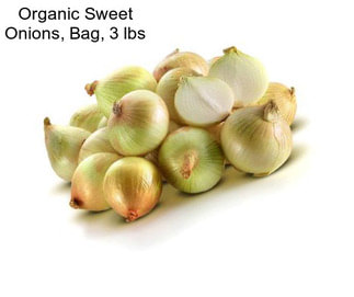 Organic Sweet Onions, Bag, 3 lbs