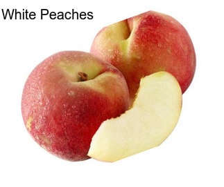 White Peaches