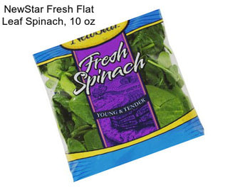 NewStar Fresh Flat Leaf Spinach, 10 oz